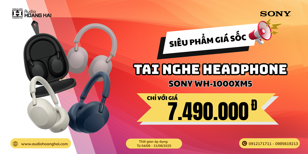 Chương trình hỗ trợ bán headphone WH-1000XM5