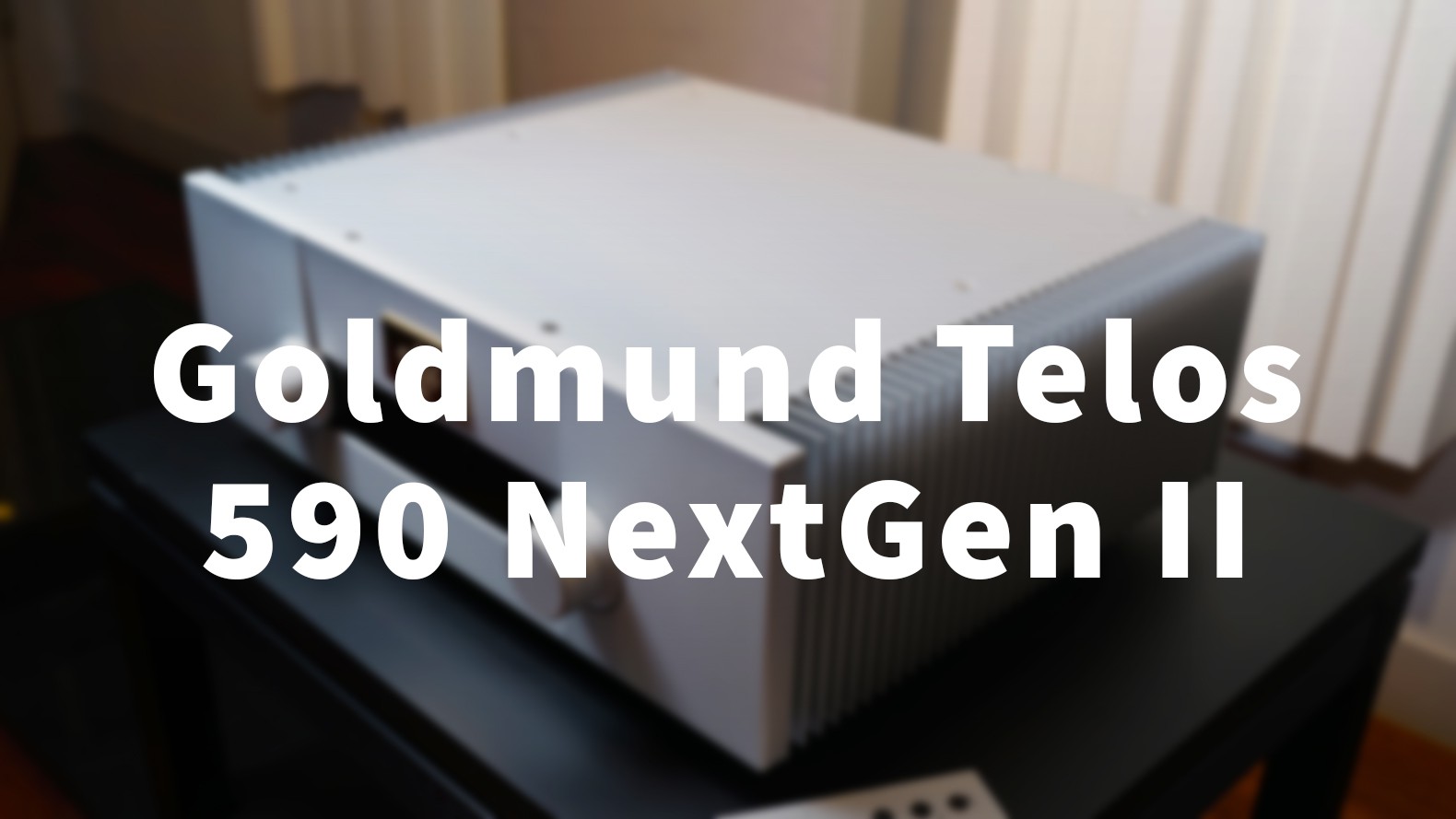 Goldmund Telos 590 NextGen II - Sức mạnh, sự vững chắc và mật độ âm sắc ở mức không tưởng